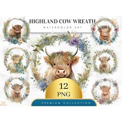 Set of 12, Highland Cow in Wreath PNG, Watercolor Highland clipart, Highland Cow, Baby Shower Decor, Highland Cow SVG,
