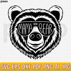 mama bear svg, mama bear with sunglasses, mom svg, mama bear cut file, mama bear shirt, mothers day svg, mom life svg, m