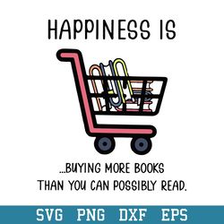 The Books Happiness Is Buying Svg, Halloween Svg, Png Dxf Eps Digital File