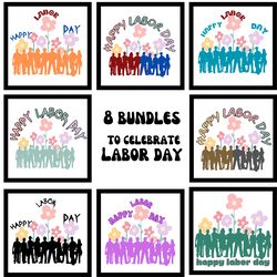 happy labor day png ,8 bundle printable.