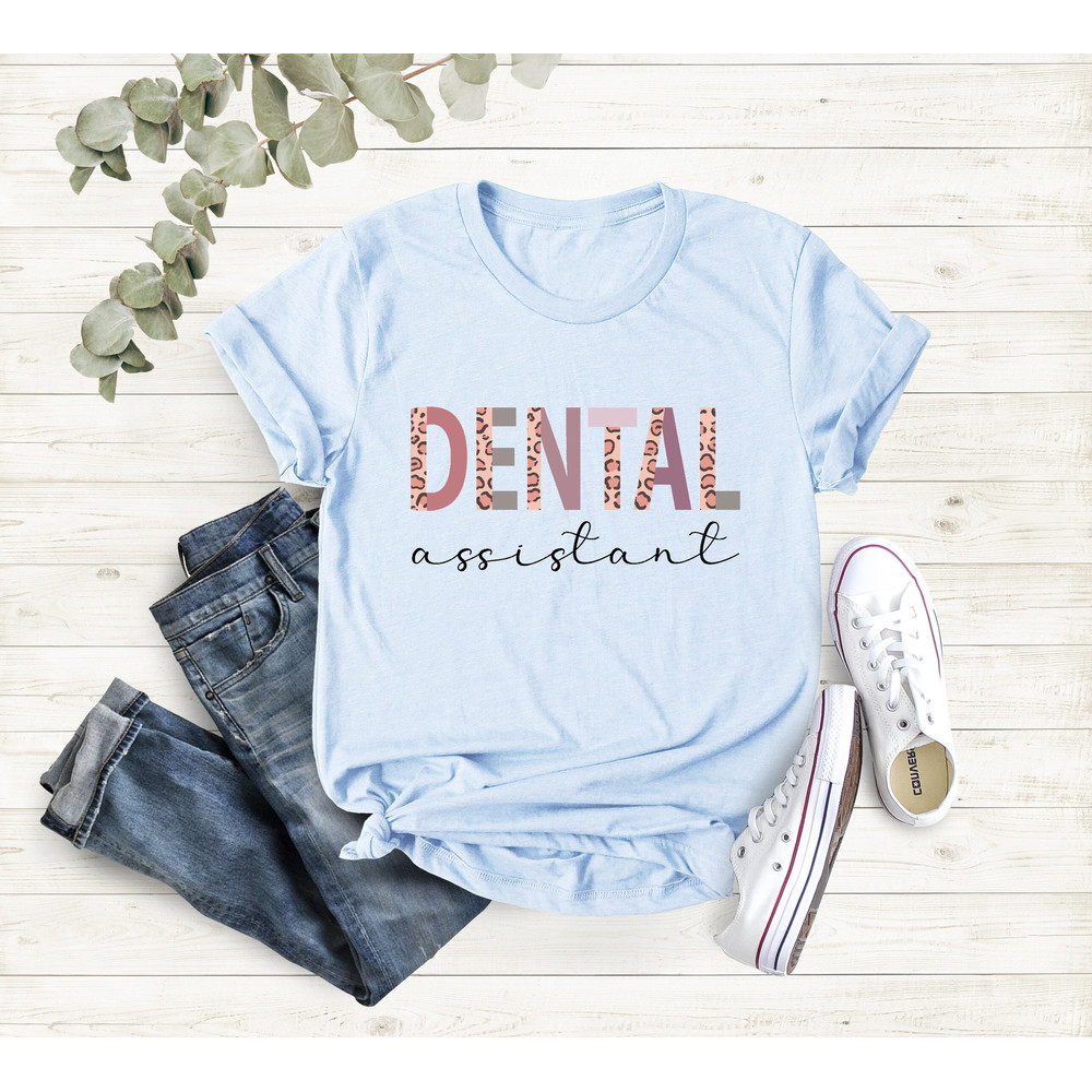 Dental Shirt, Dental Assistant Gift Shirt, Dental Student Gift Shirt, Dental Hygienist Shirt, Dental School Shirt , Dentistry Gift Shirt - 2.jpg