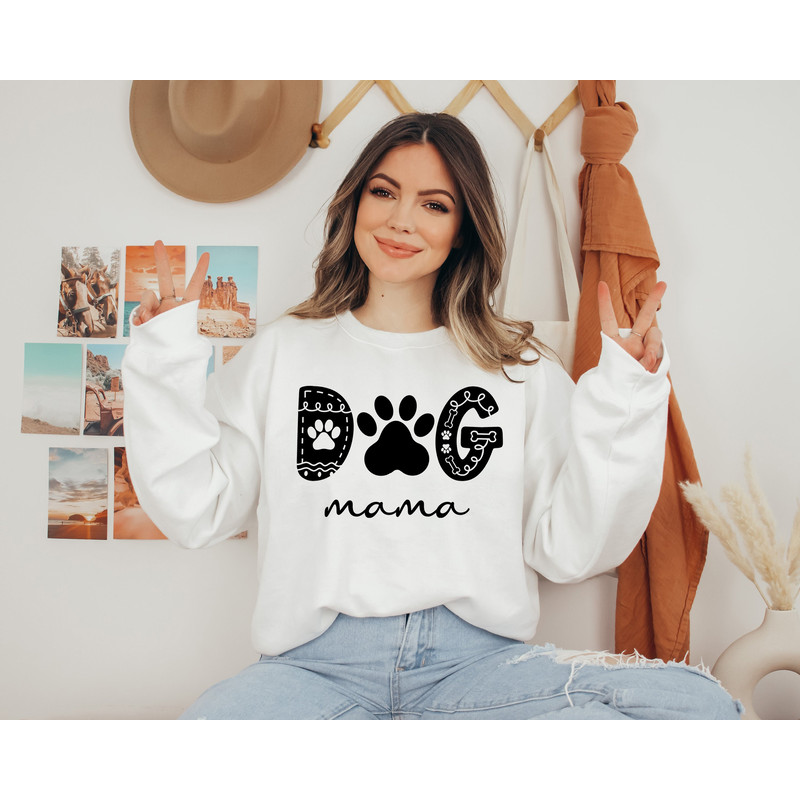 Dog Mom Sweatshirt, Dog Mama Sweatshirt, Dog Mom Sweatshirt, Mother's Day Gift, Dog Mom Shirt, Dog Lover Sweatshirt, Gift For Dog Mom - 2.jpg