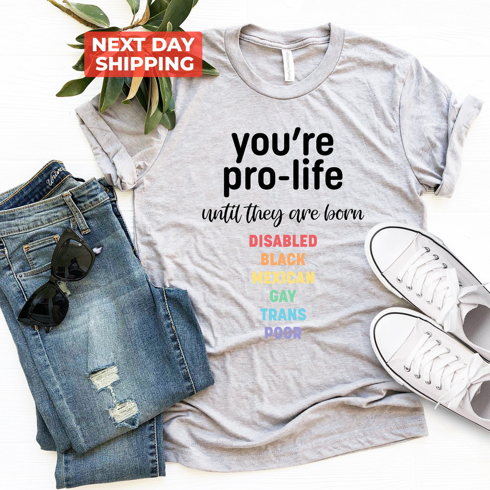 Equality Outfit, Pro Choice Shirt, Activism T-Shirt, Roe V Wade T-Shirt, Reproductive Rights, LGBTQ T-Shirt, Womens Right Protest T-Shirts - 4.jpg