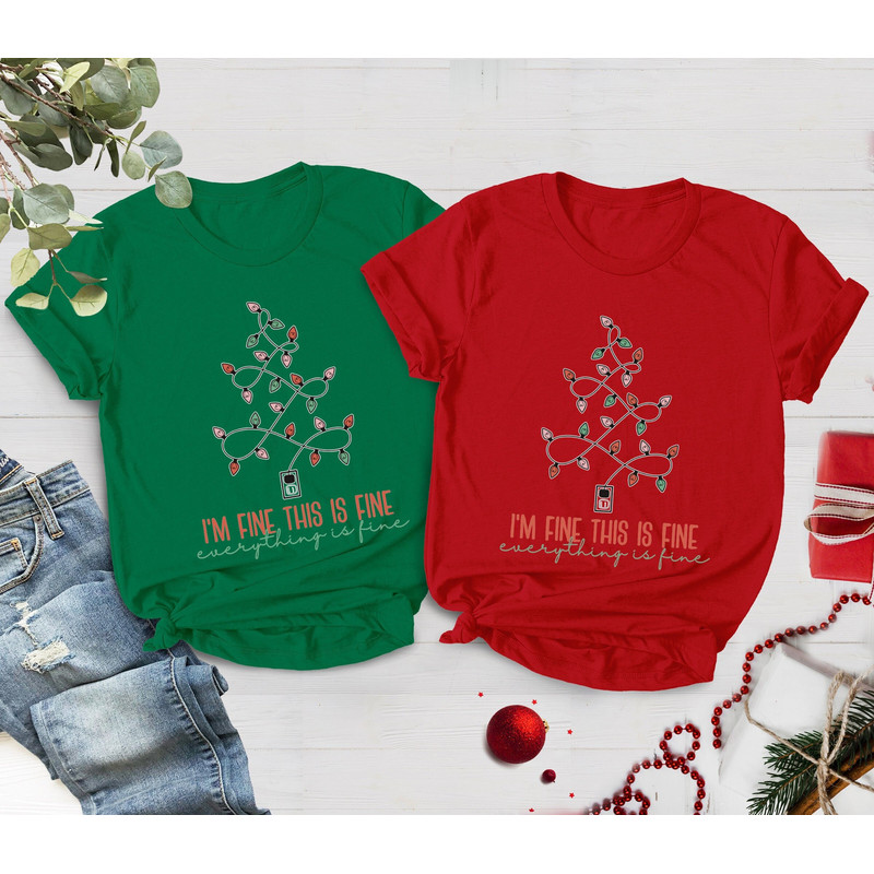 Everything Is Fine Shirt, I'm Fine Shirts, Sarcasm Shirt, Everything Fine Tee,  Merry Christmas Shirt, Christmas Shirt, Funny Christmas Gift - 2.jpg