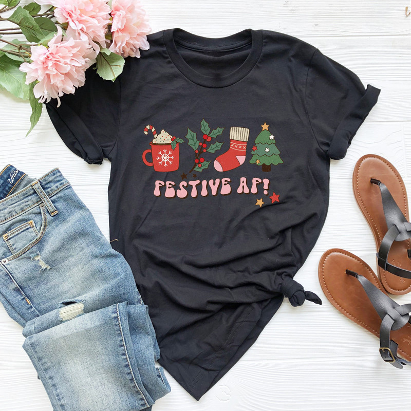 Festive AF Shirt, Christmas Shirt, Funny Christmas Shirts for Women, Holiday Shirt, Christmas Family Shirts, Xmas Gift, Holiday Party Shirt - 1.jpg