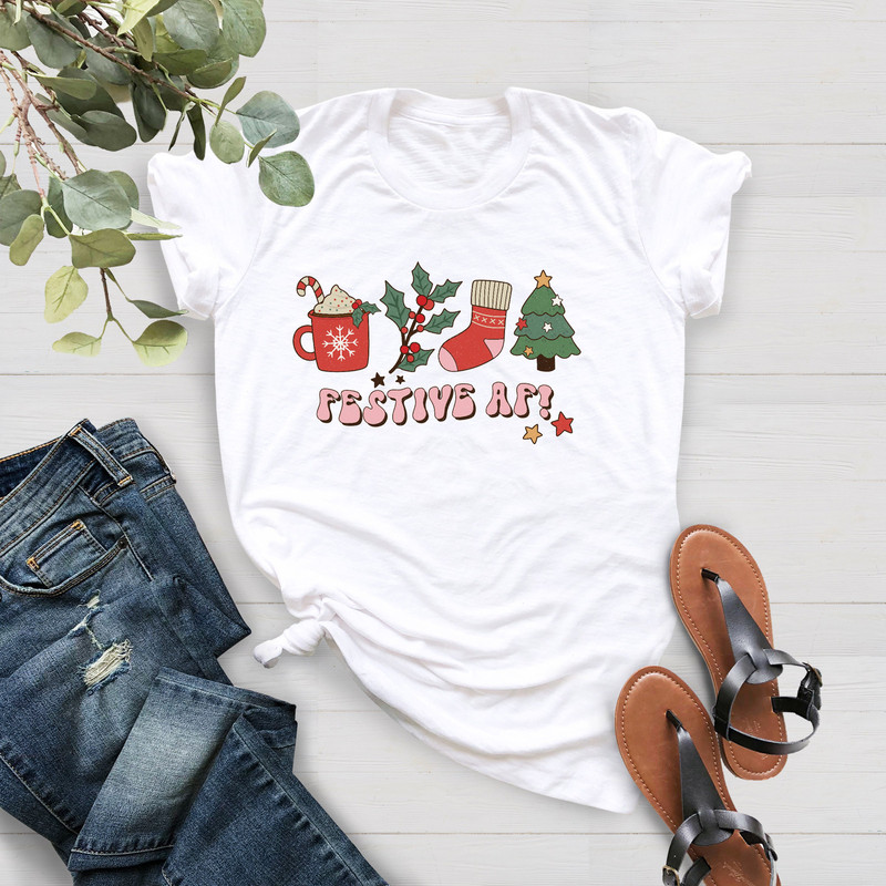 Festive AF Shirt, Christmas Shirt, Funny Christmas Shirts for Women, Holiday Shirt, Christmas Family Shirts, Xmas Gift, Holiday Party Shirt - 2.jpg