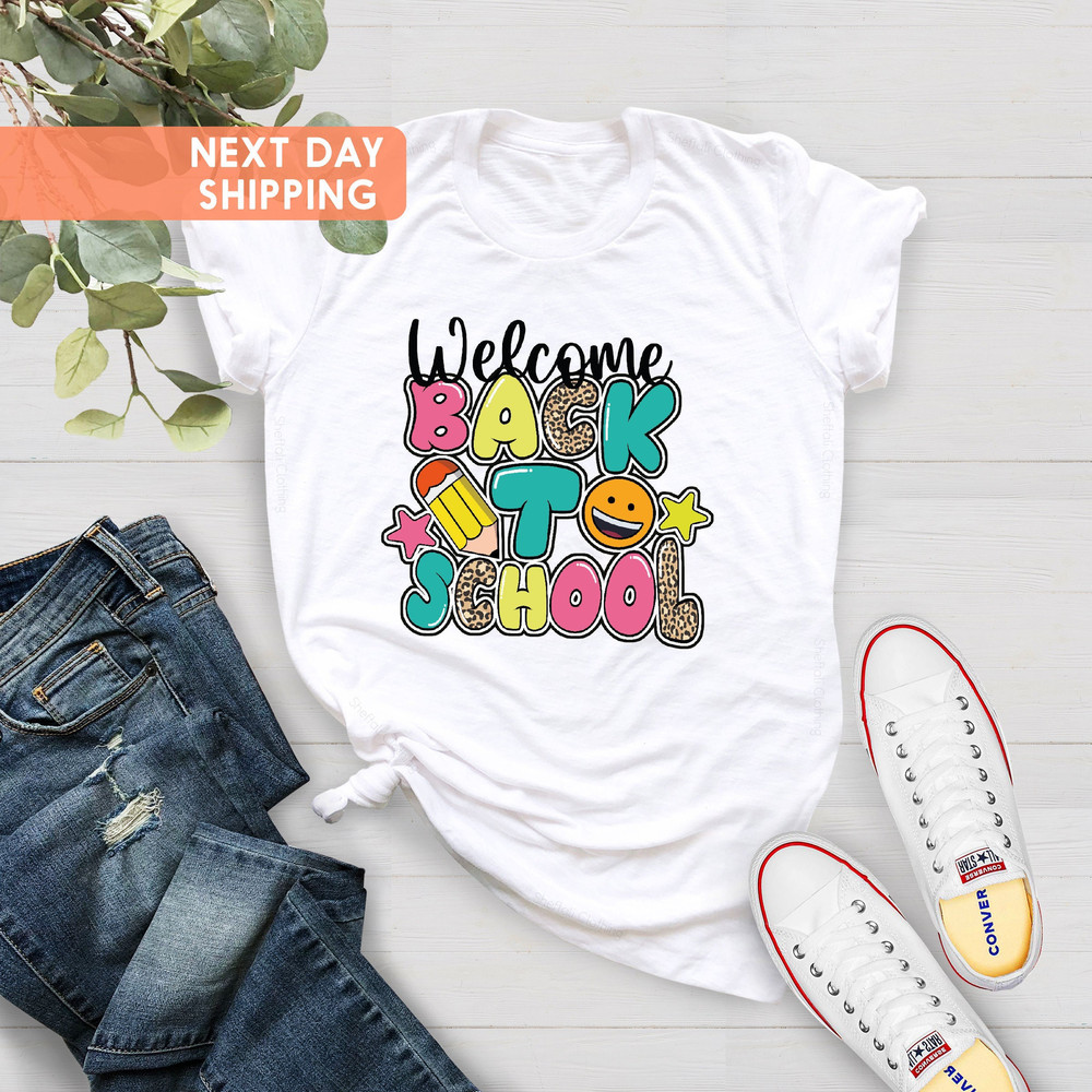 First Day of School Shirt, 1st Day of School Shirt, Gift For Teacher, Happy First Day of School Shirt, Teacher Shirt, School Shirts - 2.jpg
