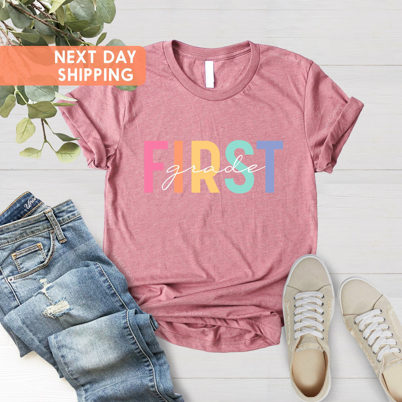 First Grade Teacher Shirt, 1st Grade Teacher Shirt, First Grade Tee, First Grade Teacher,1st Grade Teacher Shirt,Back to School,Teacher Gift - 3.jpg