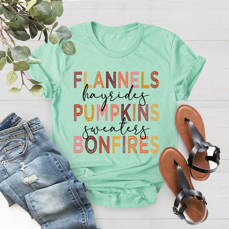 Flannels Hayrides Pumpkins Sweaters Bonfires, Pumpkin Spice Season, Fall Shirt, Thanksgiving Shirt, Cute Fall Shirt, Thanksgiving Tee - 3.jpg