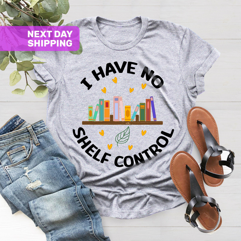 Funny Bookworm Gift, Librarian gift, Librarian Shirt, Shelf Control, Reading Shirt, Book Lover Shirt, Reading Teacher Shirt, Book T-shirt - 4.jpg
