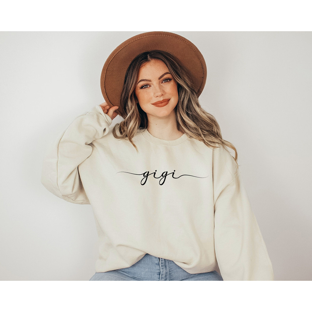 Gigi Sweatshirt, Gigi Shirt, New Gigi Gift, Mother's Day Gift, Grandma Gift, Christmas Gift For Gigi, Gigi Gift, Mother's Day Shirt - 1.jpg