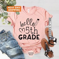 hello fifth grade teacher shirt, 5th grade teacher shirts, 5