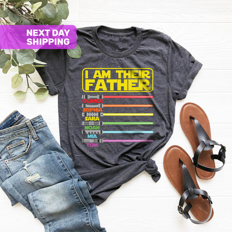 I Am Their Father Personalized Shirt, Custom Shirt With Lightsabers, Family Matching Tee, Dad Shirt, Fathers Day, Personalized Father Shirt - 2.jpg