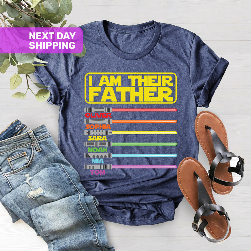 I Am Their Father Personalized Shirt, Custom Shirt With Lightsabers, Family Matching Tee, Dad Shirt, Fathers Day, Personalized Father Shirt - 4.jpg