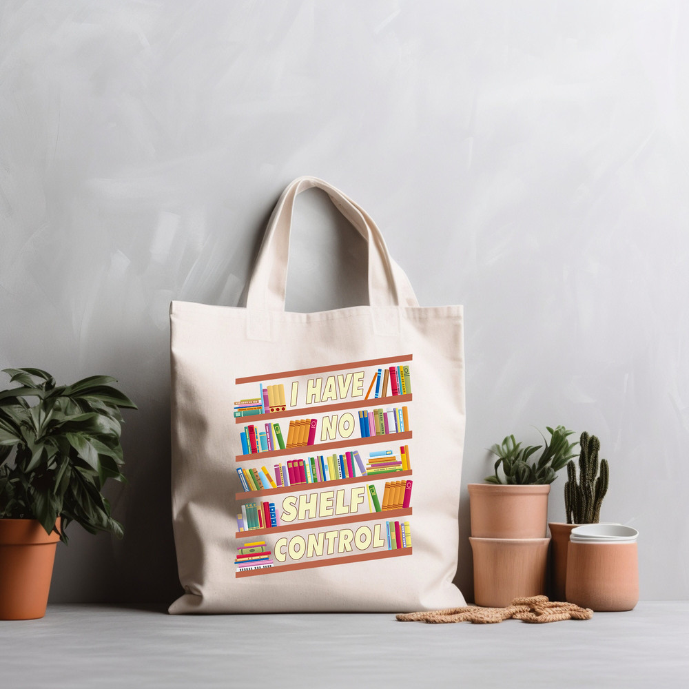 I Have No Shelf Control Tote Bag, Gift For Book Lovers Tote, Gift For Bookworms, Gift For Teachers, Library Tote, Reader Bloom Canvas Tote - 1.jpg