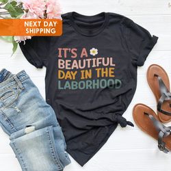 its a beautiful day to catch babies shirt, midwife shirt, la
