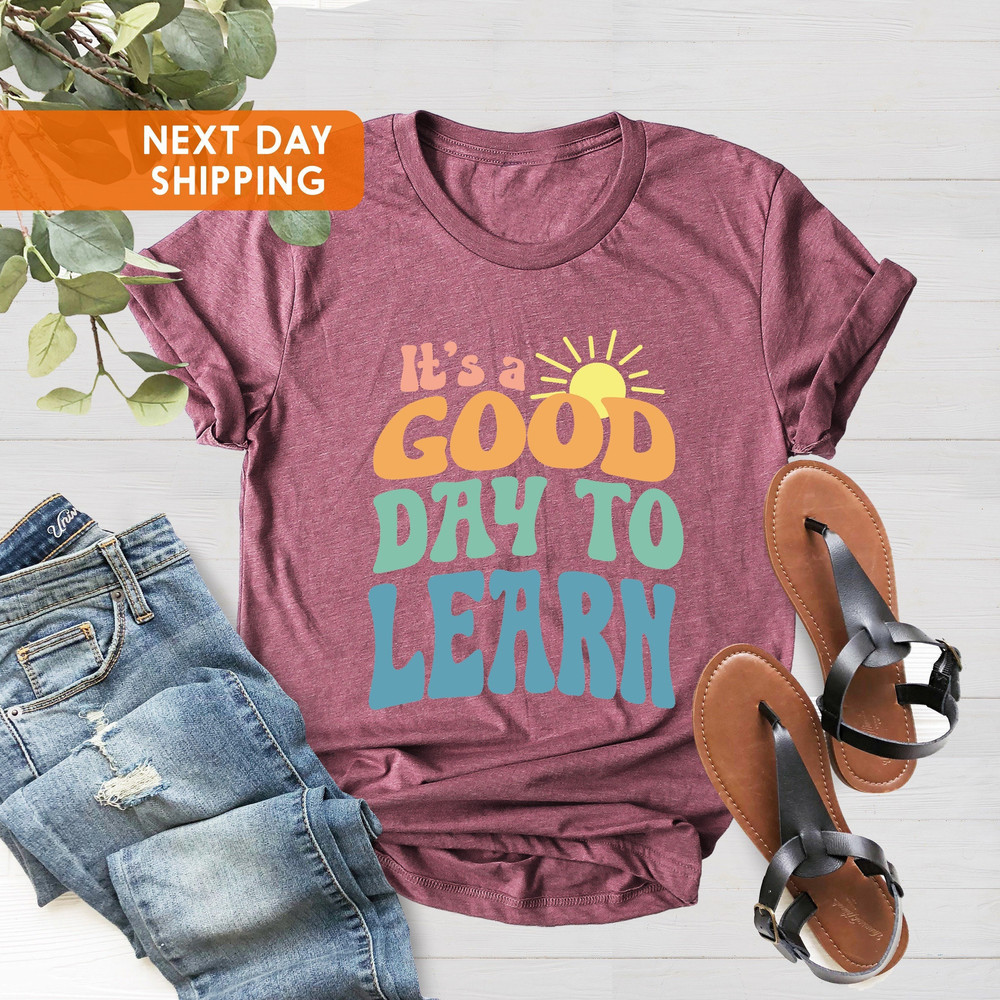 Its A Good Day To Learn Teacher Shirts, Teach Love Inspire, Retro Teacher Shirt, Gift For Teacher, Back To School 2022, Elementary Teacher - 1.jpg