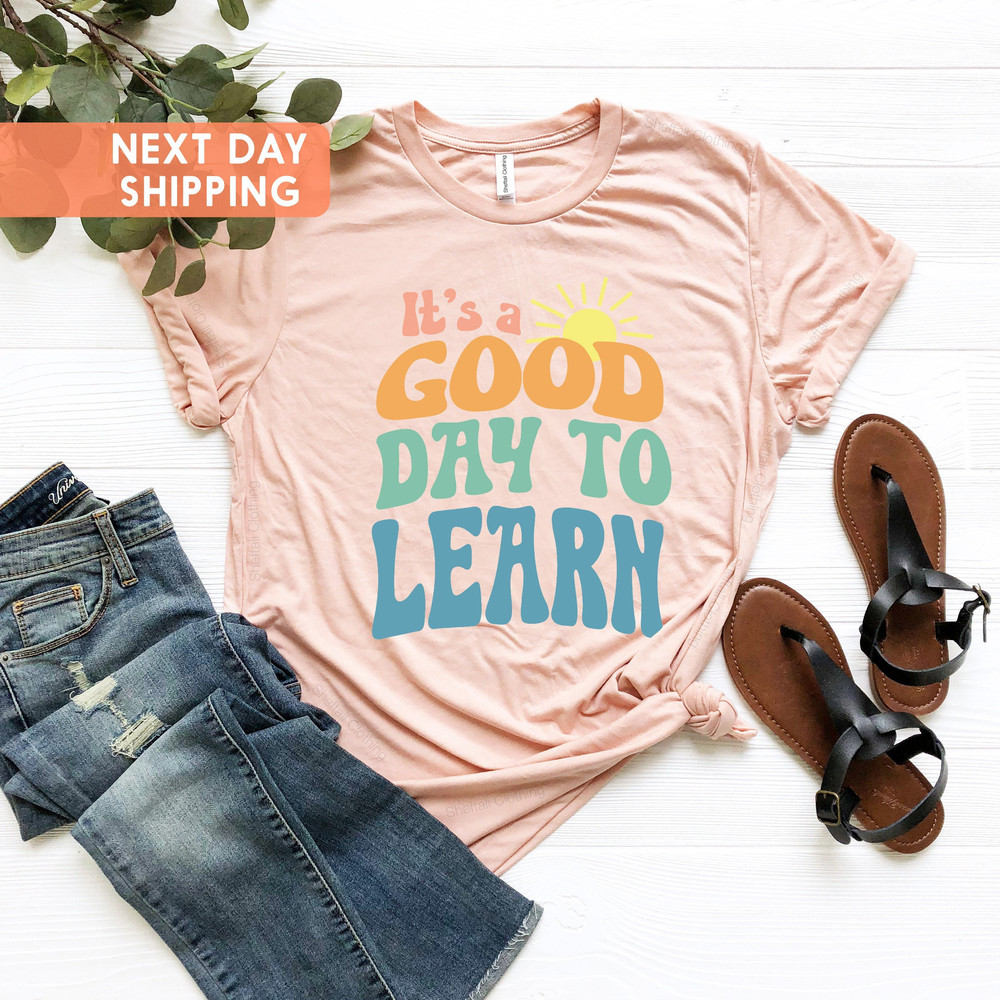 Its A Good Day To Learn Teacher Shirts, Teach Love Inspire, Retro Teacher Shirt, Gift For Teacher, Back To School 2022, Elementary Teacher - 3.jpg