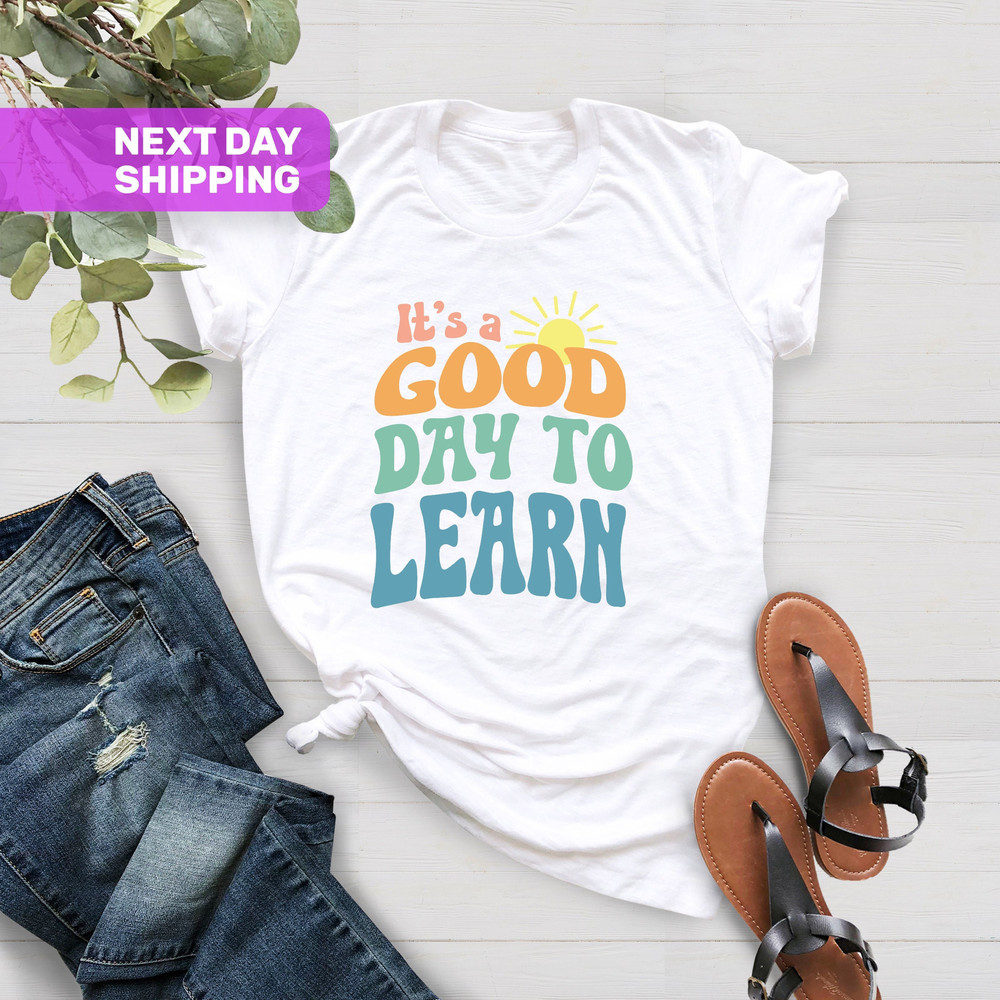 Its A Good Day To Learn Teacher Shirts, Teach Love Inspire, Retro Teacher Shirt, Gift For Teacher, Back To School 2022, Elementary Teacher - 1.jpg