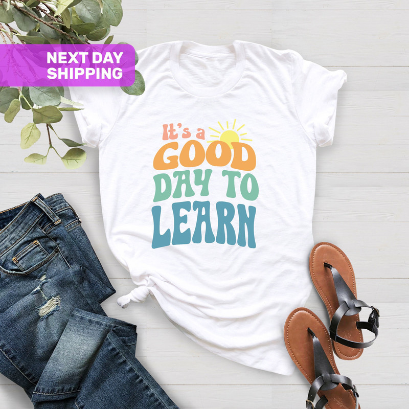 Its A Good Day To Learn Teacher Shirts, Teach Love Inspire, Retro Teacher Shirt, Gift For Teacher, Back To School 2022, Elementary Teacher - 1.jpg