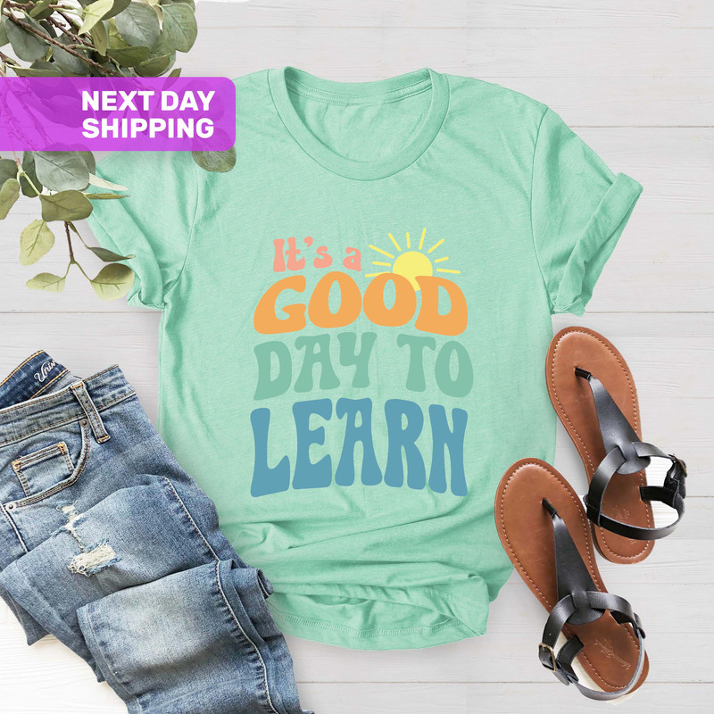 Its A Good Day To Learn Teacher Shirts, Teach Love Inspire, Retro Teacher Shirt, Gift For Teacher, Back To School 2022, Elementary Teacher - 3.jpg