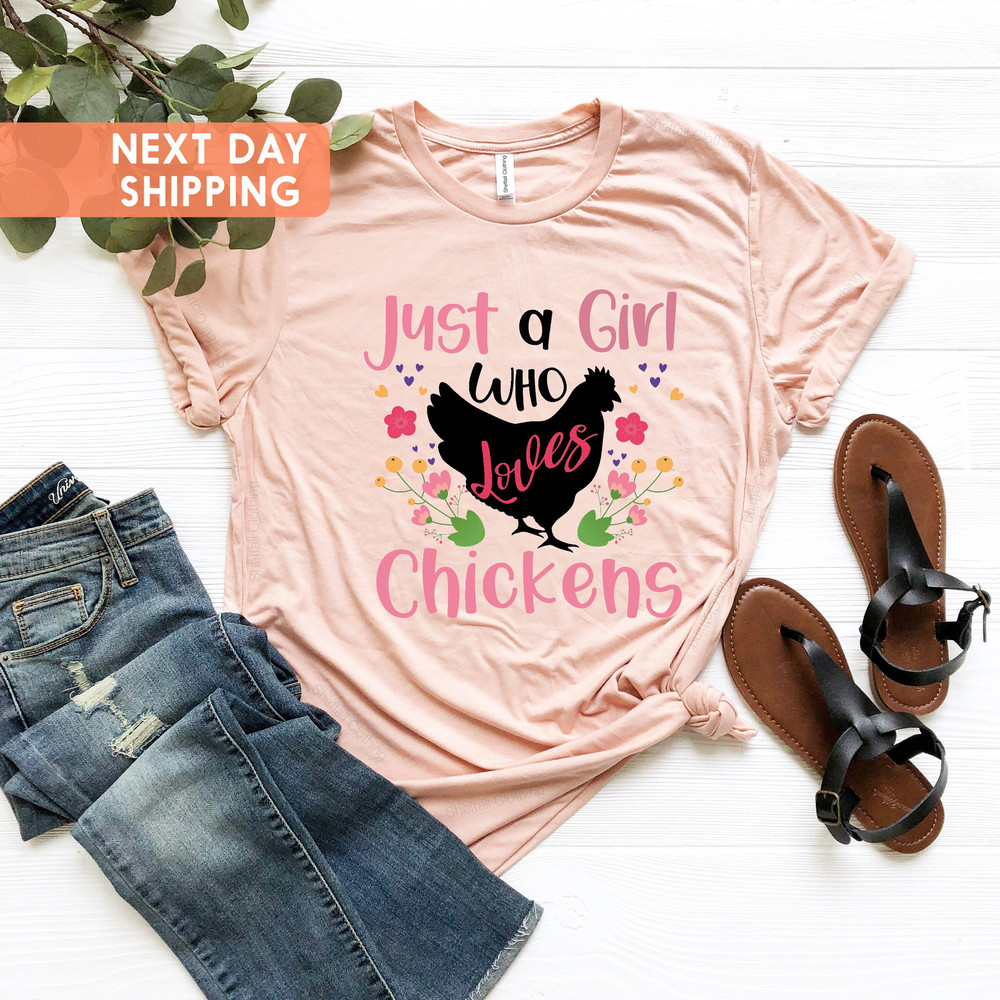 Kids Just a Girl Who Loves Chickens T Shirt, Chicken Hen Shirt, Chickens Lover Gift, Chicken Gift for Women, Xmas Gift, Chicken Lovers Tee - 4.jpg