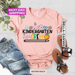 kindergarten teacher shirt, kindergarten teacher crew shirt