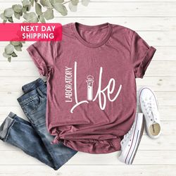 laboratory life shirt, laboratory scientist shirt, science g