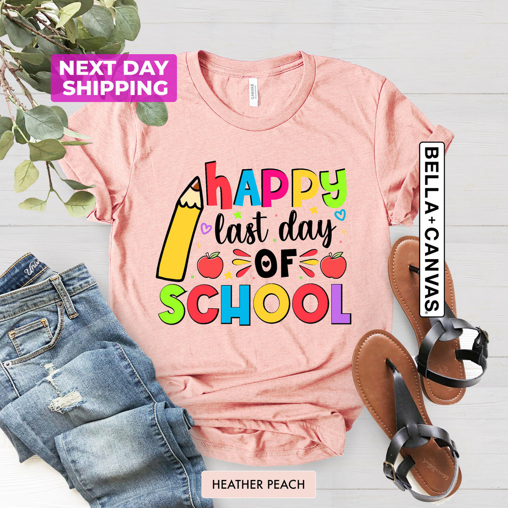 Last Day Of School Rainbow Shirt, Rainbow Pencil School Shirt, Back To School Shirt Gift For Students, School Rainbow Shirt For Teachers - 2.jpg