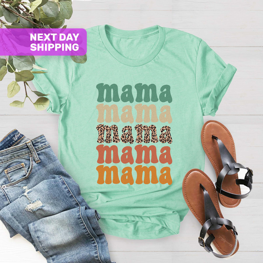 Leopard Mama Life Shirt, Mom Shirt, Leopard Mom Shirt, Mom Birthday Shirt, Gift For Mom, Mama T-Shirt, Mothers Day Shirt, Best Mama Shirt - 4.jpg
