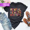 Mental Health Shirt, Mental Health Matters Shirt, Anxiety Shirt, Therapist Shirt, Mental Health Awareness Shirt, Psychologist Shirt - 2.jpg