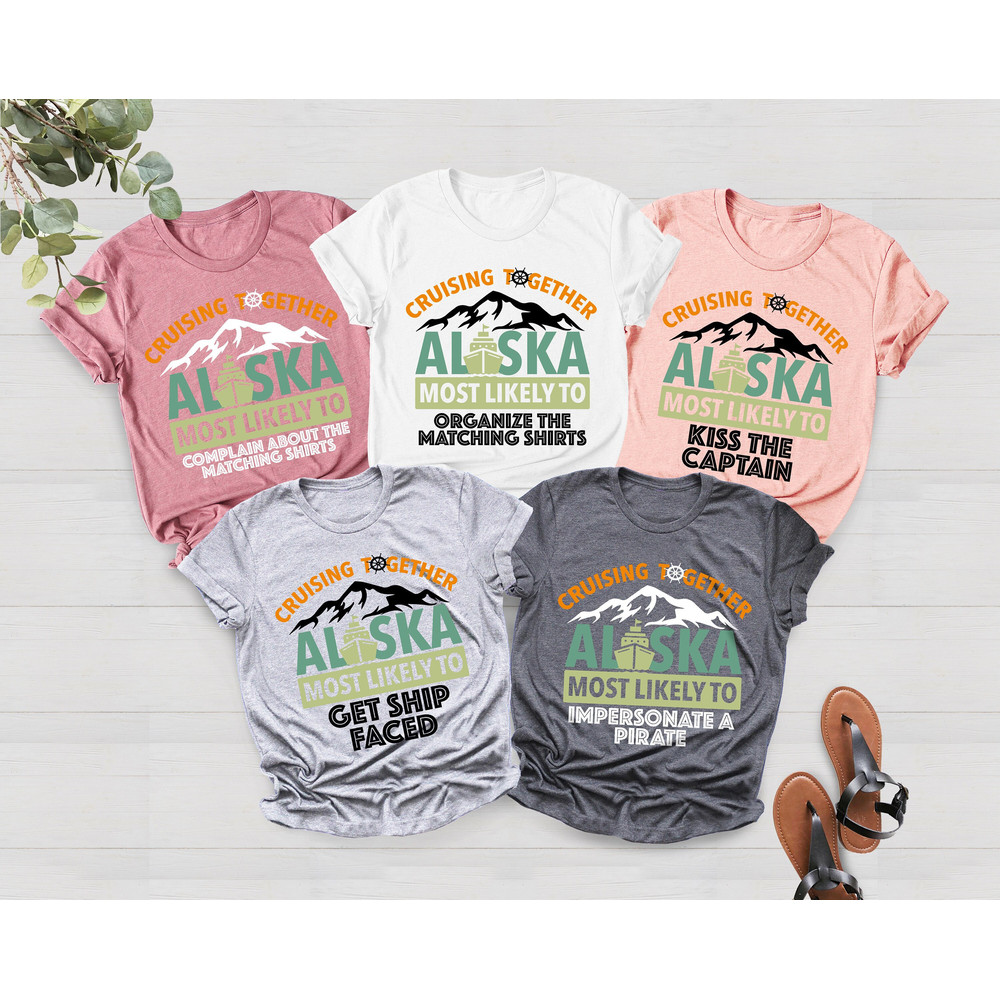 Most Likely To Matching Cruise Shirts, Cruise Vacation Shirt, Family Matching Group Cruise Shirt, Cruise Squad 2023, Alaska Cruise Shirt - 1.jpg