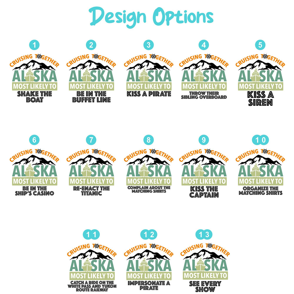 Most Likely To Matching Cruise Shirts, Cruise Vacation Shirt, Family Matching Group Cruise Shirt, Cruise Squad 2023, Alaska Cruise Shirt - 4.jpg