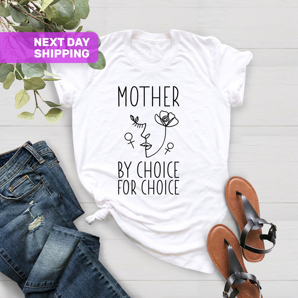 Mother By Choice For Choice Uterus Shirt®, Pro-Choice Shirt For Women®,Reproductive Rights Tshirt,Women Gift,Abstract Face Feminist Shirts® - 3.jpg