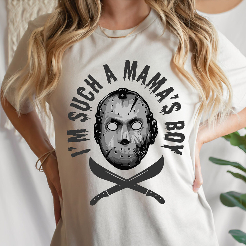 I'm Such A Mama's Boy PNG, Jason Vorhees, Horror Ghost mask halloween PNG, Horror Shirt, Halloween Shirt png, Horror Movies png, Halloween - 1.jpg