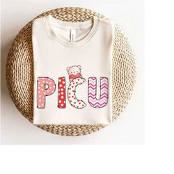 picu nurse valentine's day tshirt - pediatric icu rn vday shirt - picu tech aid nursing assistant peds squad crew nursin
