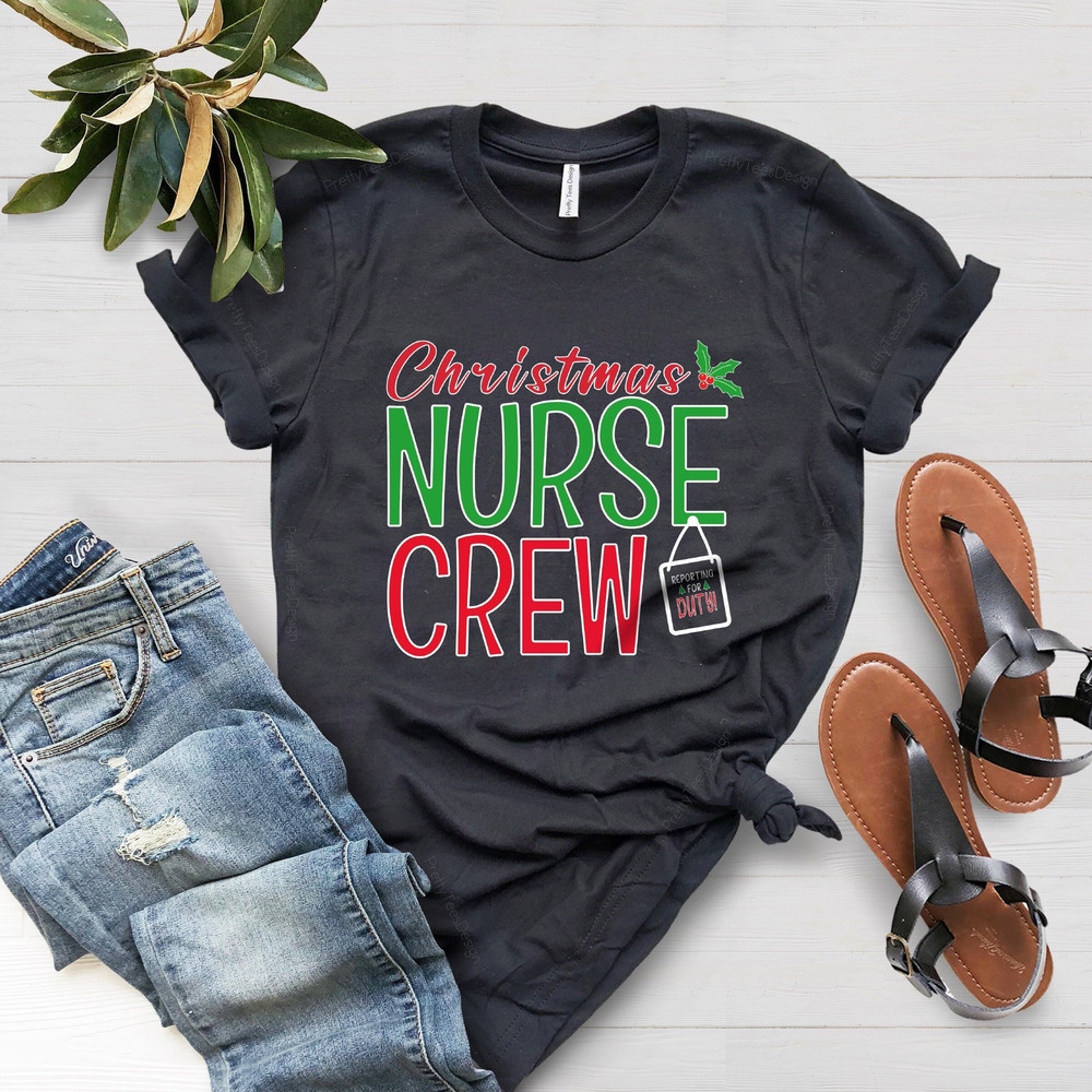 Nurse Crew Christmas Shirt, Nurse Christmas Shirt, Christmas Nursing Shirt, Nursing Shirt, Nurse Shirt, Xmas Gift Nurse, Funny Nursing Shirt - 1.jpg