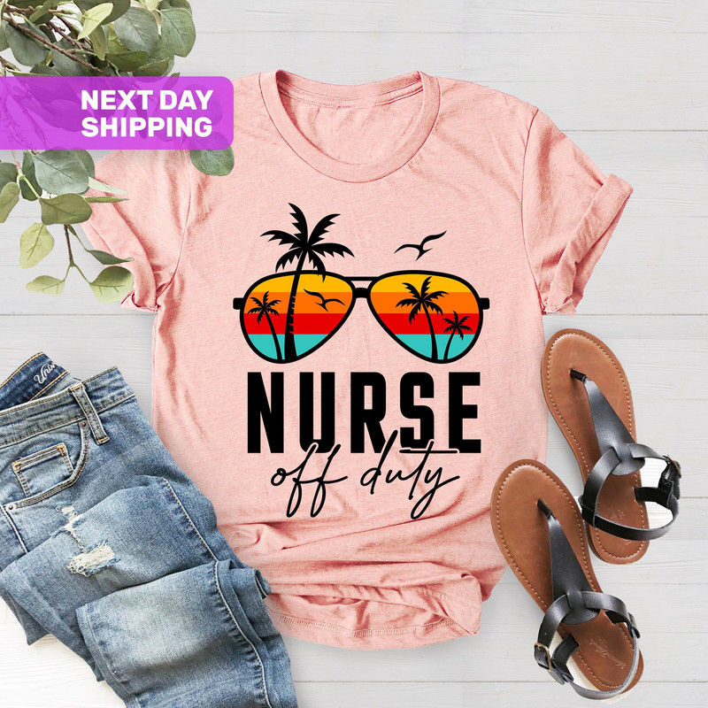 Nurse Off Duty Shirt, Summer Vacation T-Shirts, Travel Shirts, Girls Trip Tee, Nurse Life Tee, Nurse Mode Off T-Shirts, Beach Trip 2023 Gift - 1.jpg