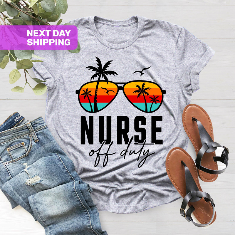 Nurse Off Duty Shirt, Summer Vacation T-Shirts, Travel Shirts, Girls Trip Tee, Nurse Life Tee, Nurse Mode Off T-Shirts, Beach Trip 2023 Gift - 4.jpg