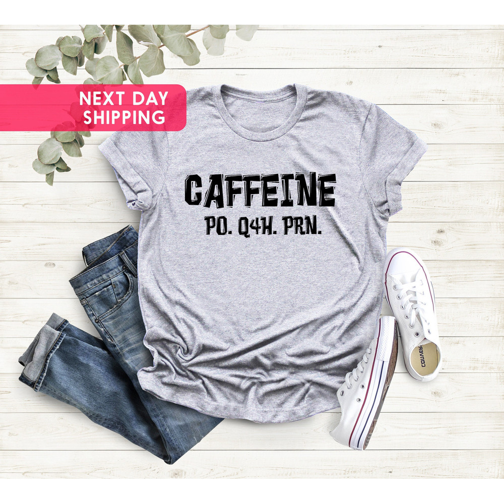 Nurse Shirt, Funny Nurse Tshirt, PRN Nurse Shirt, Funny Coffee Shirt, Healthcare Workers Shirts, Gift For Nurse, Healthcare Workers Shirts - 4.jpg