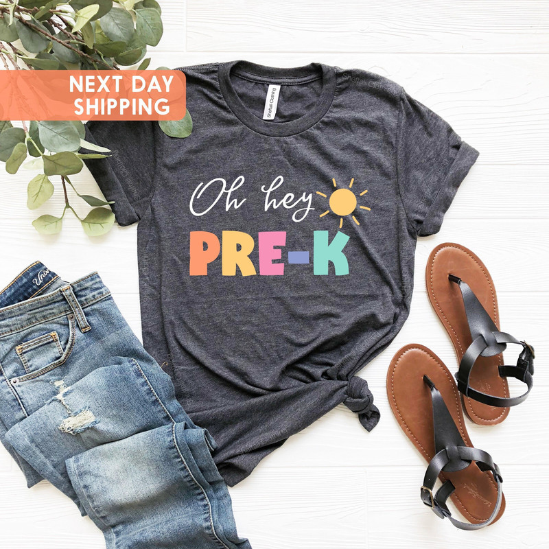 Oh Hey Pre-K Teacher Shirt, PreK Shirt for Teacher Team, PreK Squad, Christmas Gift, PreK Teacher Shirt, Pre K Teacher TShirt, PreK T Shirt - 1.jpg