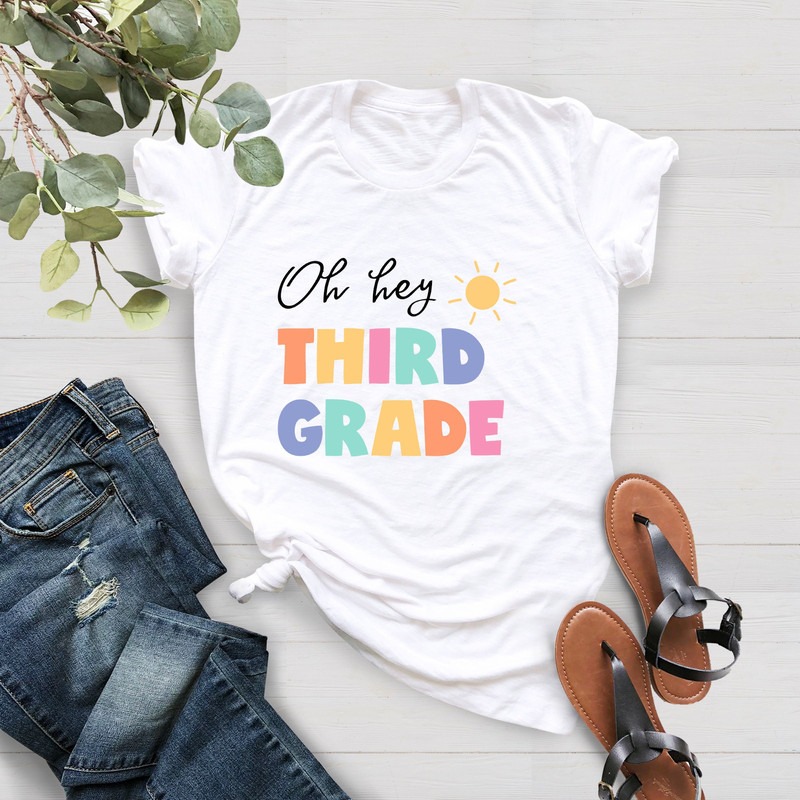 Oh Hey Third Grade Teacher Shirt, 3rd Grade Teacher Shirt, 3rd Grade Team TShirt, Third Grade T-Shirt, Teacher Gift, Hello 3rd Grade Teacher - 1.jpg
