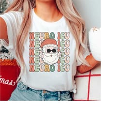 retro neuro icu christmas t-shirt, funny neuro icu nurse xmas shirt, groovy happy holidays neurology squad tshirt secret