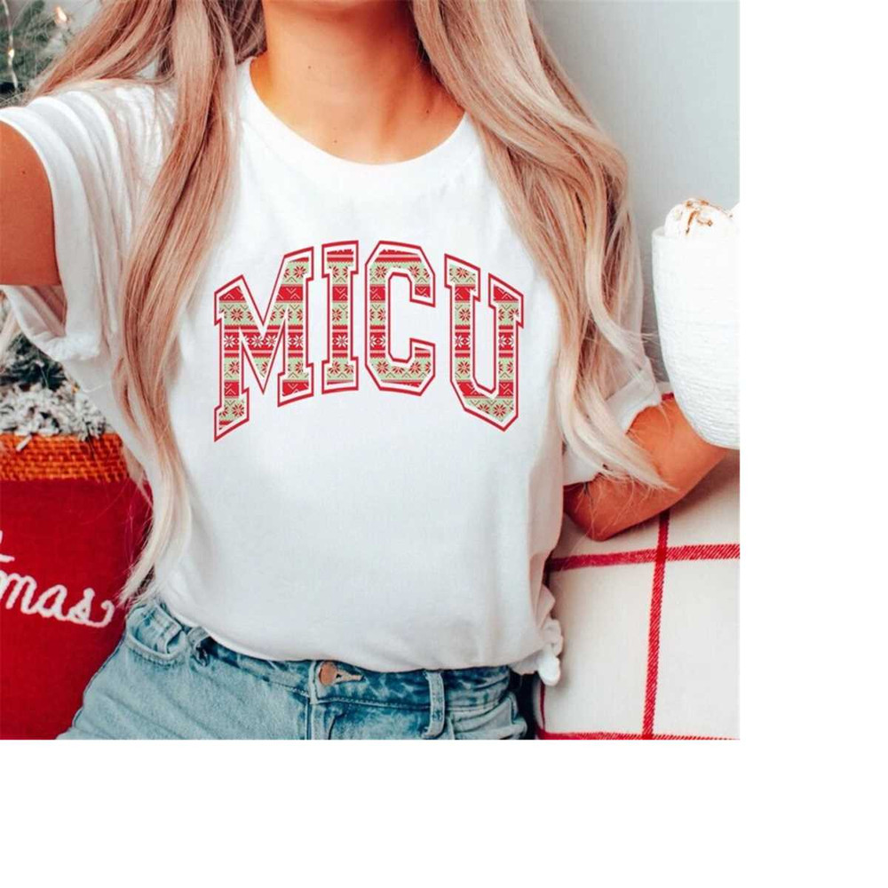 MR-2882023105536-micu-nurse-christmas-t-shirt-medical-icu-rn-xmas-letterman-white.jpg