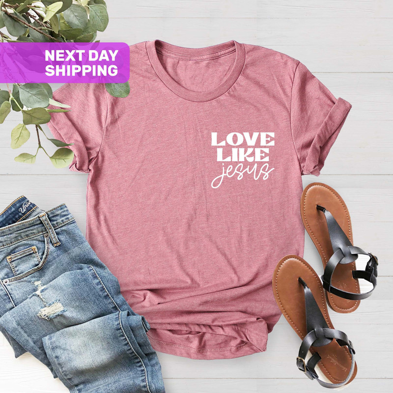 Pocket Love Like Jesus T-Shirt, Motivational Shirt, Inspirational Shirt, Jesus Shirt, Faith Shirt, Christian T-Shirt, Religious Gifts - 5.jpg