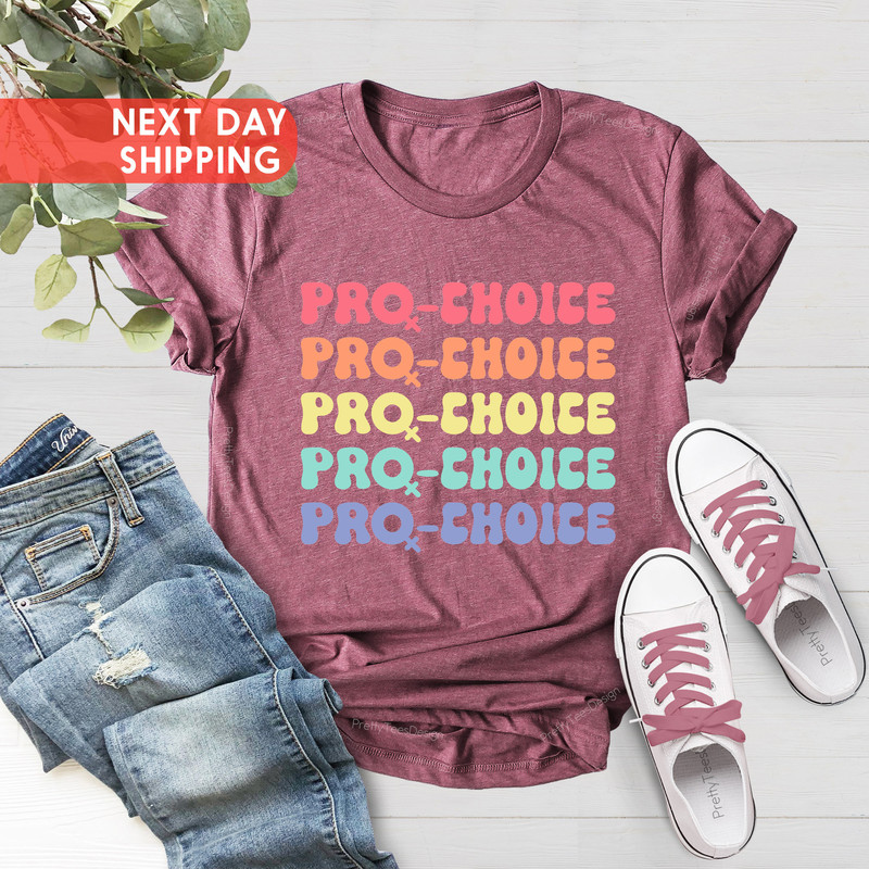 Pro-Choice Shirt, Reproductive Rights Tee, Feminist Clothing, Pro Choice Gift, My Body My Choice Top,Abortion is Healthcare, Christmas Gifts - 2.jpg