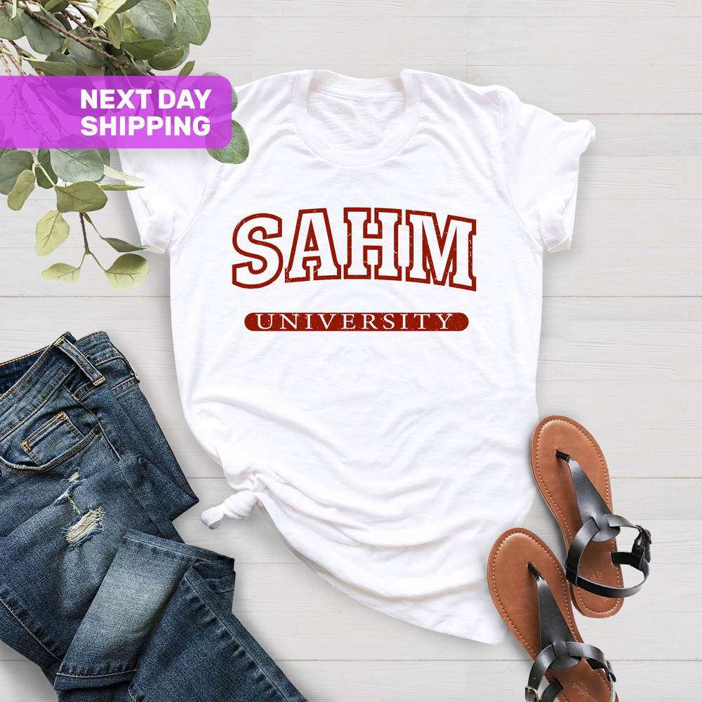 SAHM T-Shirt, Gift Ideas From Children To Mother, Funny Mom Shirt, For Mother's Day Shirt, Cute Stay at Home Mom Shirt, Mom Life Shirt - 4.jpg