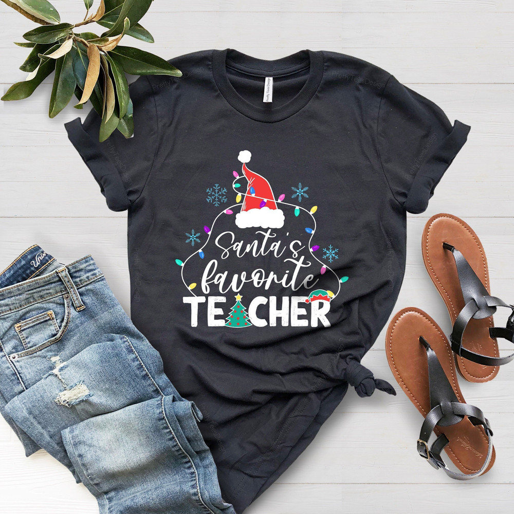 Santa's Favorite Teacher, Teacher Christmas Shirt, Funny Christmas Shirt, Teacher Santas Shirt, Xmas Gift Teacher,Teacher Holiday Shirt Tees - 1.jpg