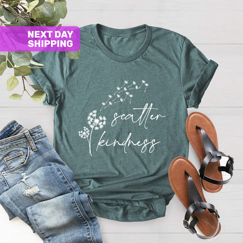 Scatter Kindness T Shirt, Inspirational Gift, Women Tees, Dandelion TShirt, Kindness Matter Tshirt, Spiritual Shirt, Positive Vibes Shirt - 4.jpg
