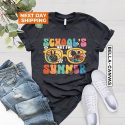 schools out for summer shirt, happy last day of school shirt